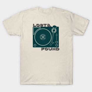 Lost & Found - turntable design T-Shirt